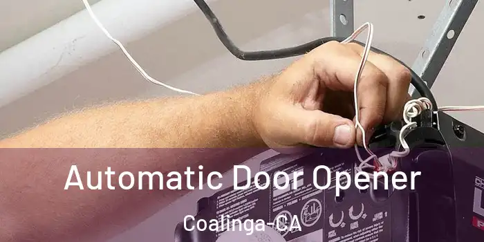  Automatic Door Opener Coalinga-CA