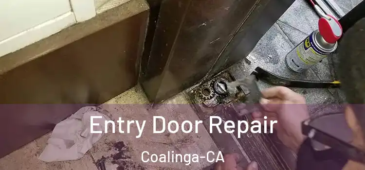  Entry Door Repair Coalinga-CA